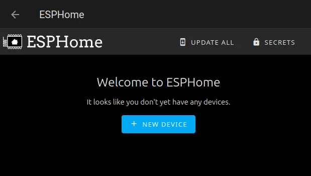 Empty ESPHome dashboard with the New device button